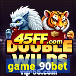 game 90bet